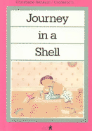 Journey in a Shell