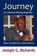 Journey of a Liberian Mining Engineer: What You Didn't Know about Liberia!