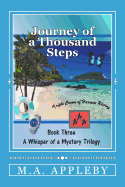 Journey of a Thousand Steps: Book Three