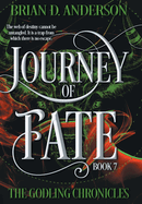 Journey of Fate