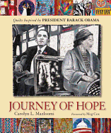 Journey of Hope: Quilts Inspired by President Barack Obama