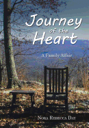 Journey of the Heart: A Family Affair