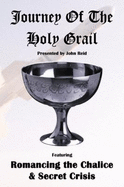 Journey of the Holy Grail - John Reid