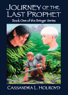 Journey of the Last Prophet