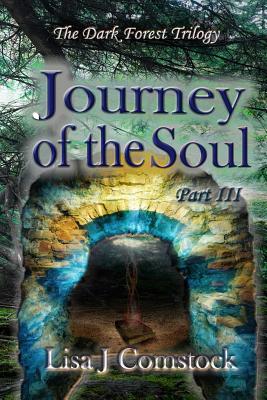 Journey of the Soul - Comstock, Lisa J