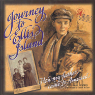 Journey to Ellis Island: How My Father Came to America - Bierman, Carol