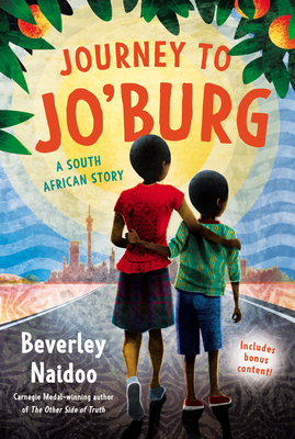 Journey to Jo'burg: A South African Story - Naidoo, Beverley