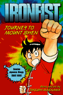 Journey to Mt. Shen (Ironfist Chinmi #2)