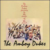Journey to the Center of the Mind - The Amboy Dukes