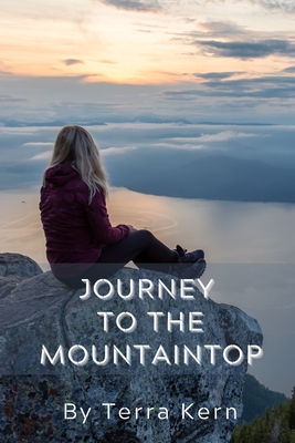 Journey to the Mountaintop - Kern, Terra