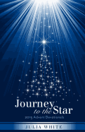 Journey to the Star: 2015 Advent Devotionals