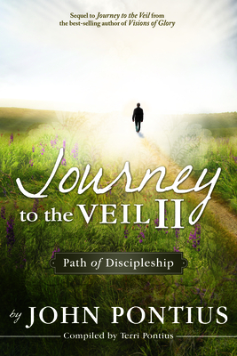 Journey to the Veil II - Pontius, John