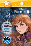 Journey Together and Apart / Un Viaje Juntos Y Separados (English-Spanish) (Disney Frozen 2) (Level Up! Readers)