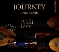 Journey - Darko Karajic (theorbo); Darko Karajic (archlute); Darko Karajic (baroque guitar)