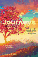 Journeys: Finding Joy, Peace, and Purpose