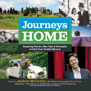 Journeys Home Lib/E: Inspiring Stories, Plus Tips and Strategies to Find Your Family History