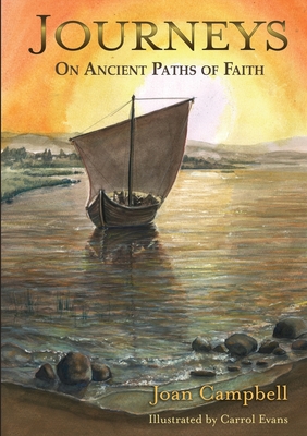 Journeys: On Ancient Paths of Faith - Campbell, Joan