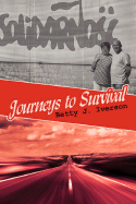 Journeys to Survival - Iverson, Betty J