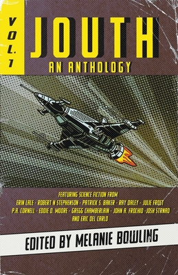 Jouth Anthology vol 1 - Lale, Erin, and Stephenson, Robert N, and Baker, Patrick S