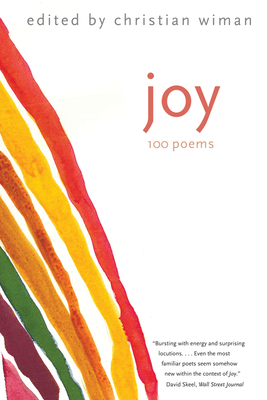 Joy: 100 Poems - Wiman, Christian (Editor)