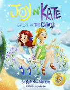Joy N'Kate - Special Edition: Calm in the Chaos
