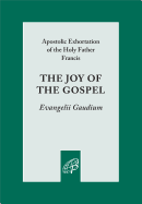 Joy of the Gospel - Francis