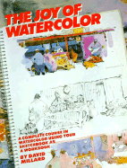 Joy of Watercolor - Millard, David L