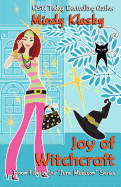 Joy of Witchcraft: A Humorous Paranormal Romance