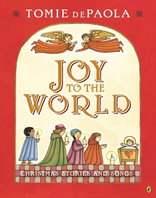 Joy to the World: Tomie's Christmas Stories - 