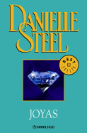 Joyas - Steel, Danielle, and Pomares, Jose Manuel (Translated by)