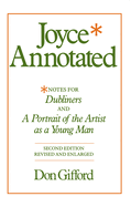 Joyce annotated notes for Dubliners and A portrait of the artist as a young man