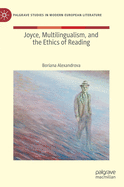 Joyce, Multilingualism, and the Ethics of Reading