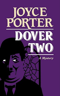 Joyce Porter: Dover Two - Porter, Joyce