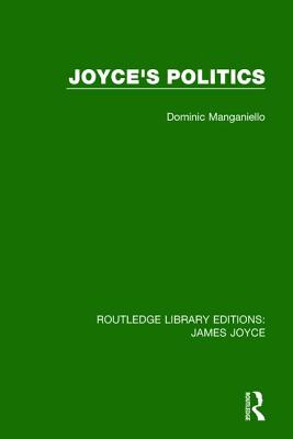 Joyce's Politics - Manganiello, Dominic