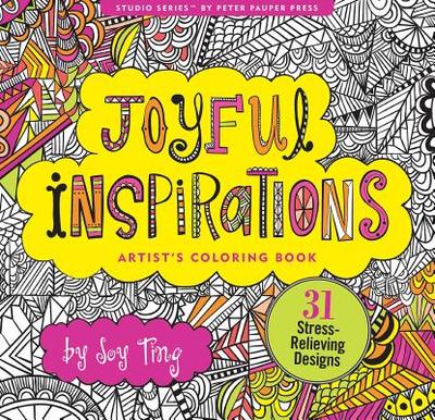 Joyful Inspirations Adult Coloring Book - Peter Pauper Press Inc (Creator)