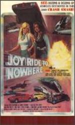 Joyride to Nowhere - 