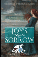 Joy's Sorrow