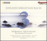 JS Bach: Solo Concertos