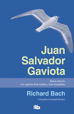 Juan Salvador Gaviota / Jonathan Livingston Seagull - Bach, Richard