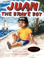 Juan the Brave Boy