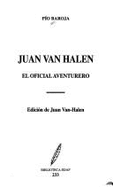 Juan Van Halen, El Oficial Aventurero