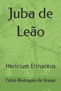 Juba de Leo: Hericium Erinaceus