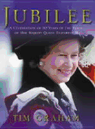 Jubilee: A Celebration of 50 Years of the Reign of Her Majesty Queen Elizabeth II