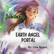 Jubilee's Earth Angel Portal