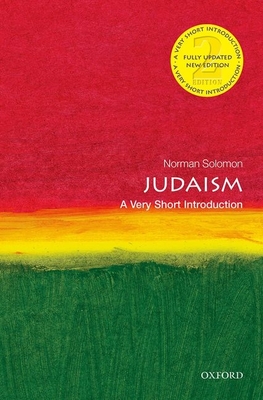 Judaism: A Very Short Introduction - Solomon, Norman