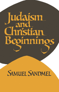 Judaism & Christian Beginnings