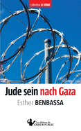 Jude Sein Nach Gaza