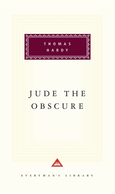 Jude the Obscure: Introduction by J. Hillis Miller - Hardy, Thomas, and Miller, J Hillis (Introduction by)