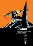 Judge Dredd: The Complete Case Files  26