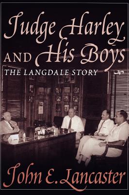 Judge Harley and His Boys - Lancaster, John E